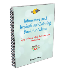 Informative and Inspirational Coloring Book for Adults - Spiral Bound